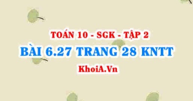 Bài 6.27 trang 28 Toán 10 Kết nối tri thức Tập 2